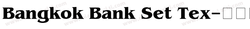 Bangkok Bank Set Tex字体转换